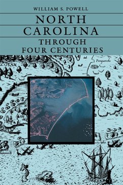 Cover North Carolina Through Four Centuries (eBook, ePUB)
