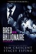 Bred by the Billionaire (Breeding... - Bild 1