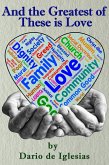 And the Greatest of These Is Love (eBook, ePUB)