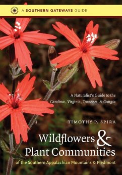 Cover Wildflowers and Plant Communities of the Southern Appalachian Mountains and Piedmont (eBook, ePUB)