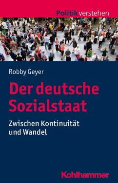 Der deutsche Sozialstaat - Geyer, Robby