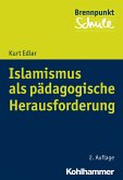 Islamismus als pädagogische Herausforderung