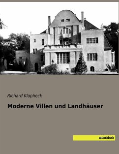 Moderne Villen und Landhäuser - Klapheck, Richard