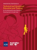 Innovative Strategies in Technical and Vocational Education and Training for Accelerated Human Resource Development in South Asia (eBook, ePUB)