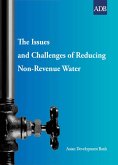 The Issues and Challenges of Reducing Non-Revenue Water (eBook, ePUB)