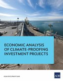 Economic Analysis of Climate-Proofing Investment Projects (eBook, ePUB)