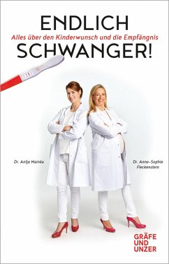 Endlich schwanger! (eBook, ePUB) - Fleckenstein, Anne-Sophie; Mainka, Antje