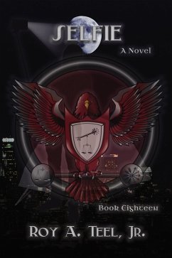 Cover Selfie: The Iron Eagle Series Book Eighteen (eBook, ePUB)