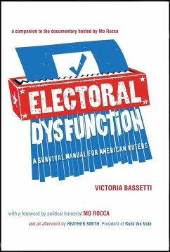 Electoral Dysfunction (eBook, ePUB) - Bassetti, Victoria