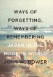 Ways of Forgetting, Ways of Remembering... - Bild 1