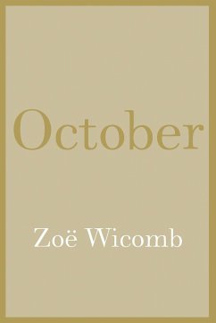 October (eBook, ePUB) - Wicomb, Zoë