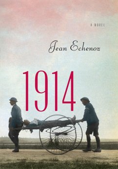 1914 (eBook, ePUB) - Echenoz, Jean