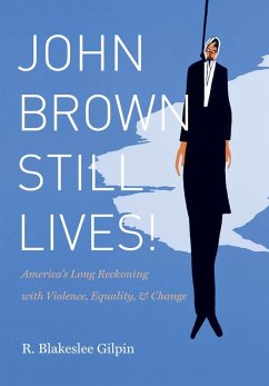 Cover John Brown Still Lives! (eBook, ePUB)