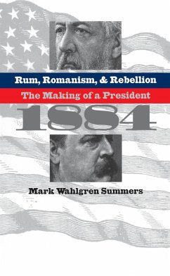 Cover Rum, Romanism, and Rebellion (eBook, ePUB)