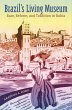 Brazil's Living Museum (eBook, ePUB) - Bild 1