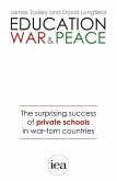Education, War and Peace (eBook, ePUB)