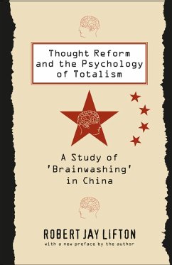 Cover Thought Reform and the Psychology of Totalism (eBook, ePUB)