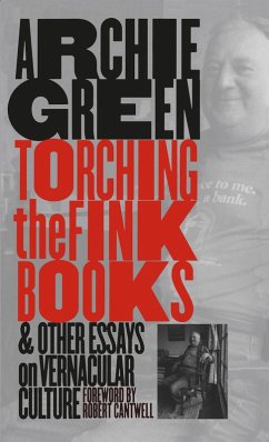 Cover Torching the Fink Books and Other Essays on Vernacular Culture (eBook, ePUB)