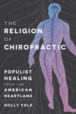 Cover The Religion of Chiropractic (eBook, ePUB)