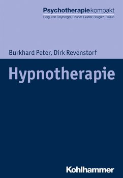 Hypnotherapie - Peter, Burkhard;Revenstorf, Dirk