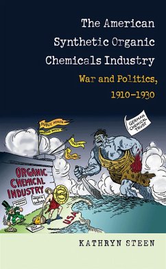 Cover The American Synthetic Organic Chemicals Industry (eBook, ePUB)