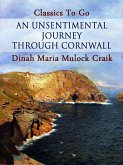 An Unsentimental Journey through Cornwall (eBook, ePUB)