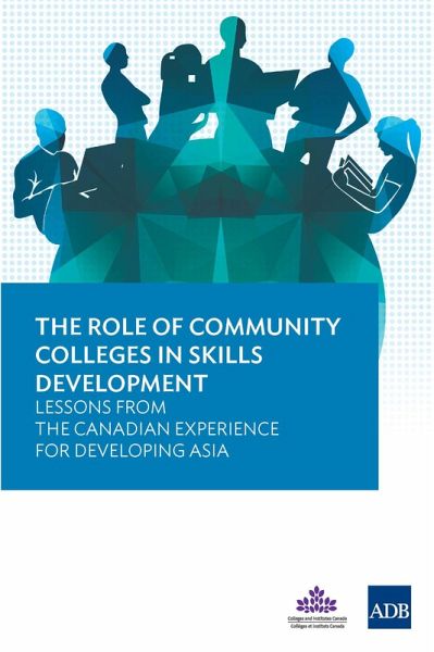 The Role of Community Colleges in Skills Development (eBook, ePUB) The Role of Community Colleges in Skills Development (eBook, ePUB)