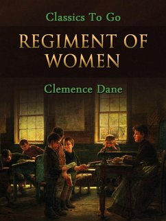 Regiment of Women (eBook, ePUB) - Dane, Clemence