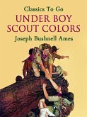 Under Boy Scout Colors (eBook, ePUB)