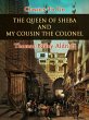 The Queen of Sheba, and My Cousin the... - Bild 1