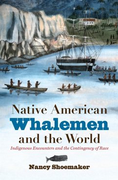 Native American Whalemen and the World (eBook, ePUB)