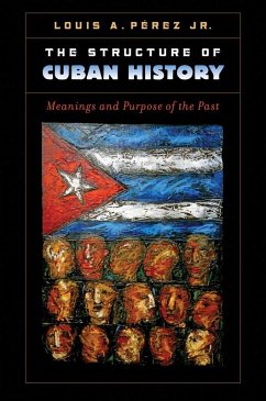 Cover The Structure of Cuban History (eBook, ePUB)