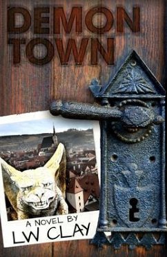 Demontown (eBook, ePUB) - Clay, L W