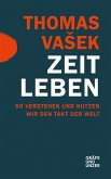 Zeit leben (eBook, ePUB)