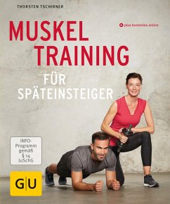 Muskeltraining für Späteinsteiger (eBook, ePUB) - Tschirner, Thorsten