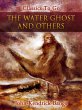 The Water Ghost and Others (eBook, ePUB) - Bild 1