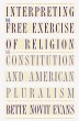 Interpreting the Free Exercise of... - Bild 1