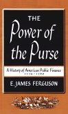 The Power of the Purse (eBook, ePUB) The Power of the Purse (eBook, ePUB)