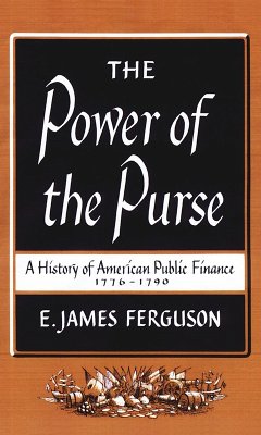 The Power of the Purse (eBook, ePUB) - Ferguson, E. James