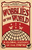 Wobblies of the World (eBook, ePUB)