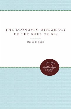 Cover The Economic Diplomacy of the Suez Crisis (eBook, ePUB)
