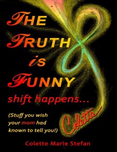 Cover The Truth Is Funny, Shift Happens (eBook, ePUB)