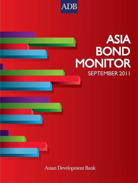 Asia Bond Monitor September 2011 (eBook, ePUB) Asia Bond Monitor September 2011 (eBook, ePUB)