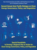 Second Asia-Pacific Dialogue on Clean Energy Governance, Policy, and Regulation (eBook, ePUB)