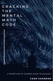 Cracking the Mental Math Code (eBook, ePUB)