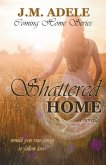 Shattered Home (eBook, ePUB)