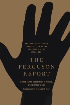 The Ferguson Report (eBook, ePUB) - Civil Rights Division, United States Department of Justice
