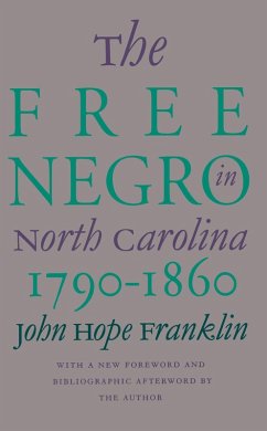 Cover The Free Negro in North Carolina, 1790-1860 (eBook, ePUB)