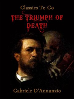 The Triumph of Death (eBook, ePUB) - D'Annunzio, Gabriele