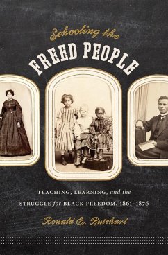 Cover Schooling the Freed People (eBook, ePUB)